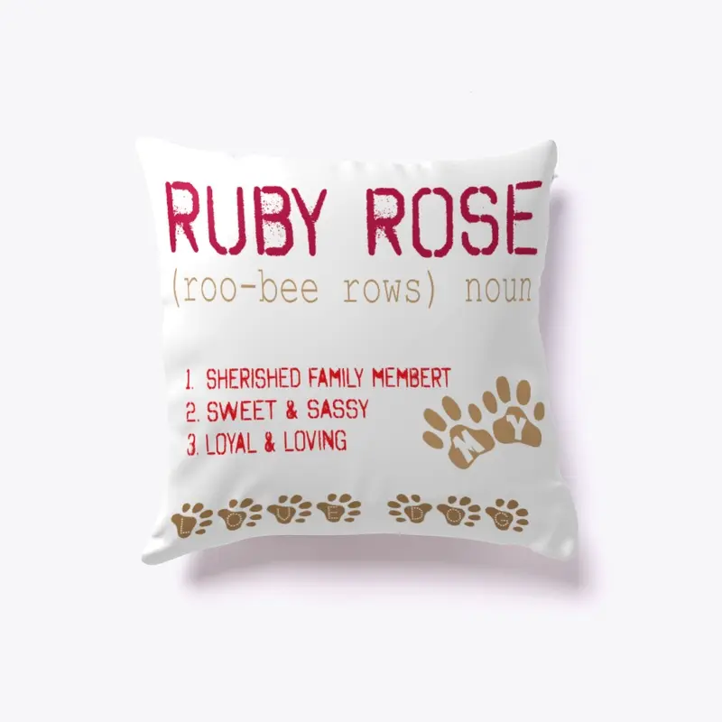 Name RUBY ROSE DOG